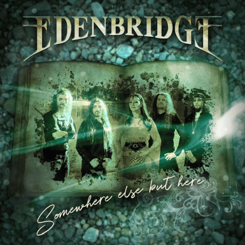 Edenbridge : Somewhere Else But Here